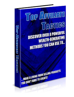 Top Affiliate Tactics